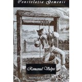 Romanul Vulpii sau pentru a nu fi potrivnici adevarului. Ispravile prea-iscusitului vulpoi, Jupin Renart - 2000 - Gabriel Mardare (W6)