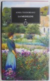 La Medeleni, Vol. 1 - Ionel Teodoreanu, Carte Beletristica, Noua sau Anticariat, Stare Foarte Buna