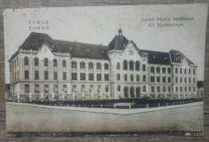 Turda, Liceul Regele Ferdinand// CP