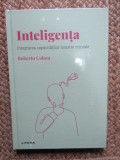 ROBERTO COLOM - INTELIGENTA : INTEGRAREA CAPACITATILOR NOASTRE MINTALE , 2022 IN TIPLA