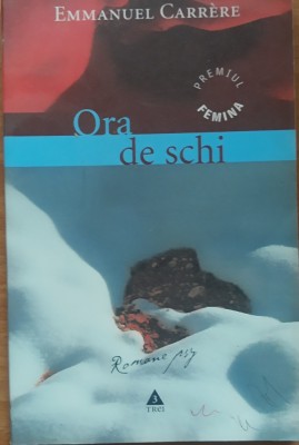 ORA DE SCHI de EMMANUEL CARRERE foto