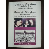 Elly Berkovits Gross - Poeme de Elly Gross. Amintirile unei supraviețuitoare a..