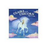 Claire and the Unicorn Happy Ever After