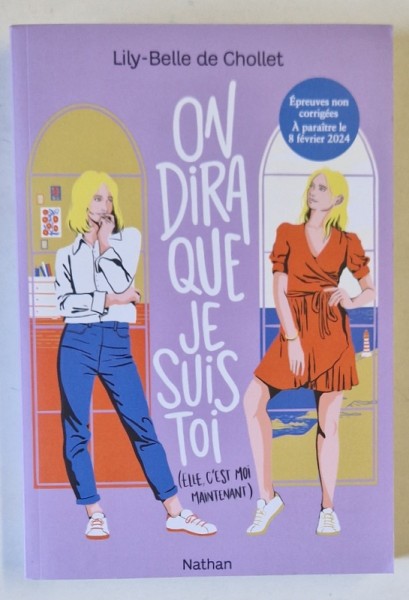 ON DIRA QUE JE SUIS TOI ( ELLE C&#039; EST MOI MAINTENANT ) par LILY - BELLE DE CHOLLET , 2024