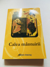 Calea Mantuirii - Carte de Rugaciuni, editura Galaxia Gutenberg, 2009 foto