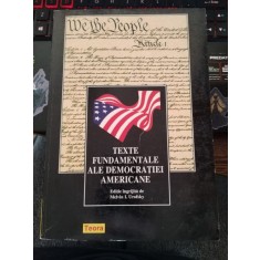 TEXTE FUNDAMENTALE ALE DEMOCRATIEI AMERICANE