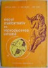 Riscul malformativ in reproducerea umana - Carte medicina