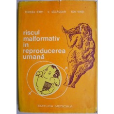 Riscul malformativ in reproducerea umana