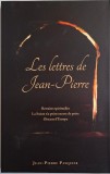 Les lettres de Jean-Pierre &ndash; Jean-Pierre Pasquier