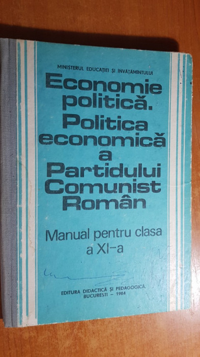 politica economica a partidului comunist roman-anual pt clasa a 11-a -anul 1984