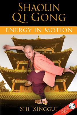 Shaolin Qi Gong: Energy in Motion [With DVD] foto