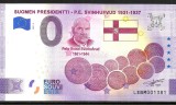 !!! 0 EURO SOUVENIR - FINLANDA , PRESEDINTELE P.E. SVINHUFVUD - 2021.3 - UNC