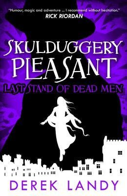 Last Stand of Dead Men (Skulduggery Pleasant, Book 8) foto