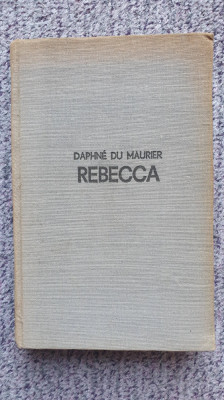 Rebecca, Daphne du Maurier, ed Eminescu 1971, 420 pag foto