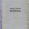 Rebecca, Daphne du Maurier, ed Eminescu 1971, 420 pag