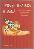 L. Mirsanu - Limba si literatura romana - Manual pentru romanii de pretutindeni, 2015, Clasa 12, Didactica si Pedagogica