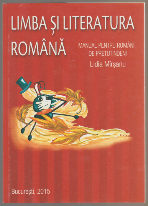 L. Mirsanu - Limba si literatura romana - Manual pentru romanii de pretutindeni