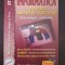 INFORMATICA MANUAL PENTRU CLASA A X-A - Milosescu