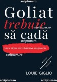 Goliat trebuie sa cada