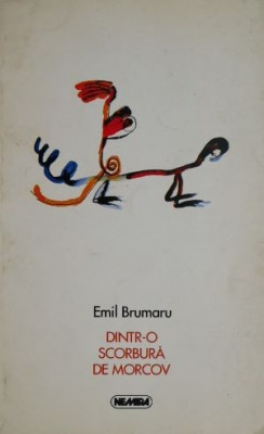 Dintr-o scorbura de morcov (cu autograf) &amp;ndash; Emil Brumaru foto