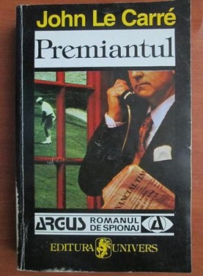John Le Carre - Premiantul * foto