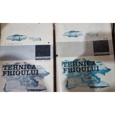 Tehnica frigului - Vol. I si II - Cornel Stamatescu
