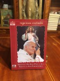 Novena la Sf. IOAN PAUL aql II-lea. Novena la ISUS Induratorul (Ca noua!)