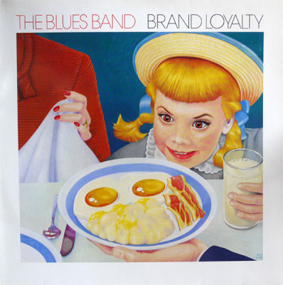 Vinil The Blues Band &amp;ndash; Brand Loyalty (-VG) foto