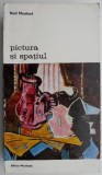 Pictura si spatiul - Noel Mouloud, Carte Istoria Artei