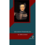 Sz&eacute;chenyi &ouml;sszeoml&aacute;sa - Az 1848-as napl&oacute;