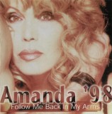 Amanda Lear &ndash; Amanda '98 - Follow Me Back In Your Arms, CD