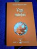 Omraam Mikhael Aivanhov - Yoga nutritiei