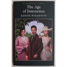 The Age of Innocence - Edith Wharton