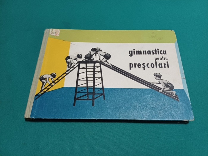 GIMNASTICA PENTRU PREȘCOLARI * URSULA KRIESE /1964 * 47A