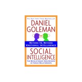 Social Intelligence: The New Science of Human Relationships