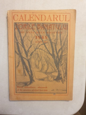 Calendarul Zorile Banatului pe anul dela Hristos 1945 (anul II) foto