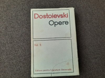 Dostoievski - Opere, volumul 5 (Crima si pedeapsa) CARTONATA foto