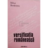 Mihai Bordeianu - Versificatia romaneasca (Editia: 1974)