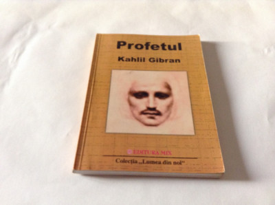 Kahlil Gibran - Profetul --RF17/1 foto