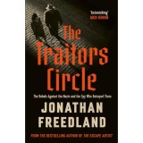 The Traitor's Circle - Freedland