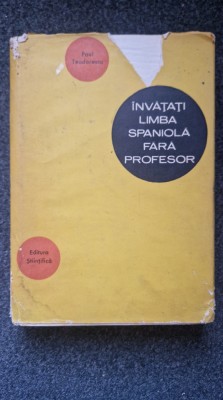 INVATATI SPANIOLA FARA PROFESOR - Paul Teodorescu foto