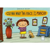 Cel mai mult imi place sa fiu fericit!