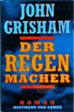 John Grisham - Der Regenmacher