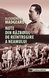 Note din razboiul de reintregire a neamului | Alexandru D. Madgearu, 2019, Militara