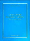 Christiaan Barnard - Cum sa traim mai usor cu artrita si reumatismul nostru