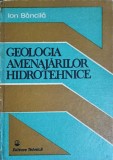 GEOLOGIA AMENAJARILOR HIDROTEHNICE-ION BANCILA