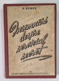 INSEMNARI DESPRE SERVICIUL SECRET , DIN ISTORIA SPIONAJULUI de R. ROWEN , 1952