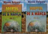 Dreptul de a manca. Disparitati mondiale si realitati romanesti (2 volume) &ndash; Mircea Bulgaru