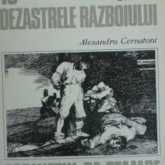 Alexandru Cernatoni - Goya - Dezastrele razboiului (1984)