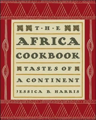 The Africa Cookbook: Tastes of a Continent